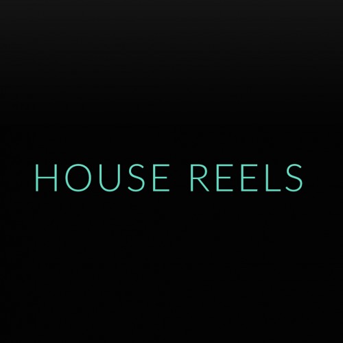 HOUSE-_REELS_WEB_B_V1